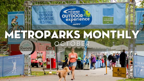 MetroParks Monthly: Programs & Events for October